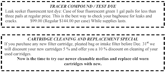 TRACER COMPOUND / TEST DYE for $99 and CARTRIDGE CLEANING AND REPLACEMENT CARTRIDGE CLEANING AND REPLACEMENT SPECIAL at 5% and 10% off.