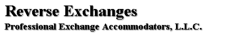 About 1031 Exchanges and Professional Exchange Accoomodators LLC